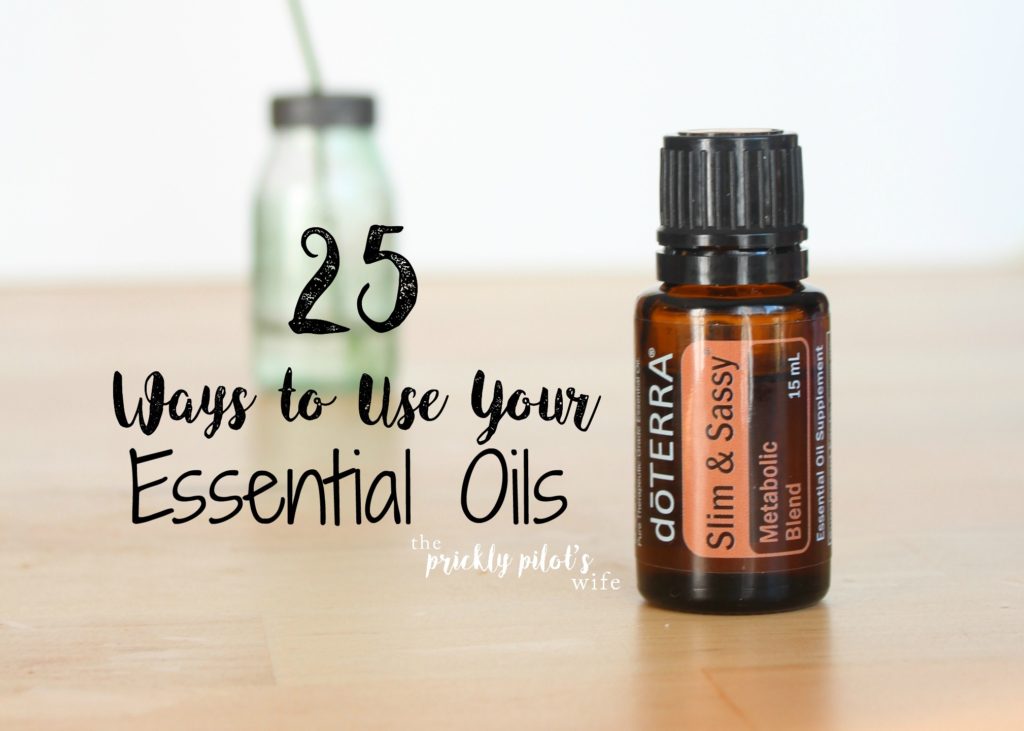 25 Ways to Use Essential Oils