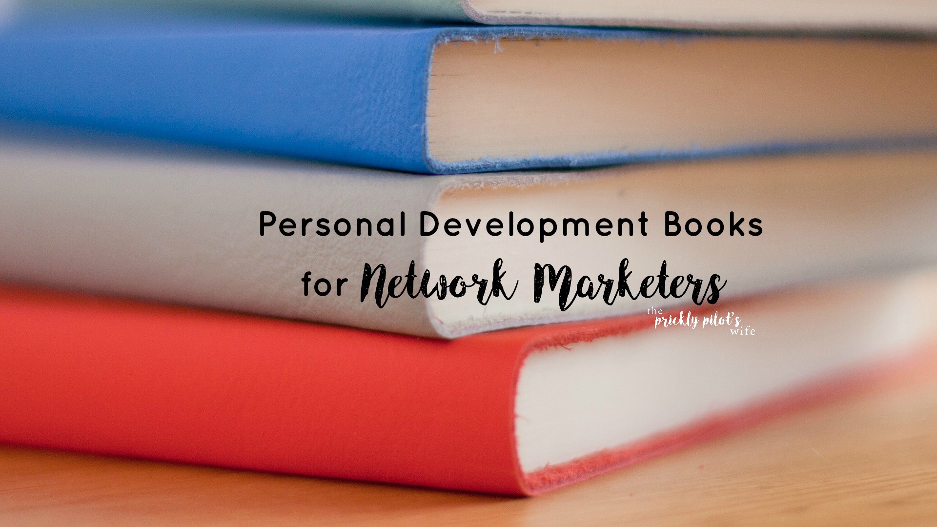 Personal development for network marketers list