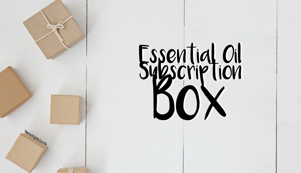 essential oil subscription monthly box
